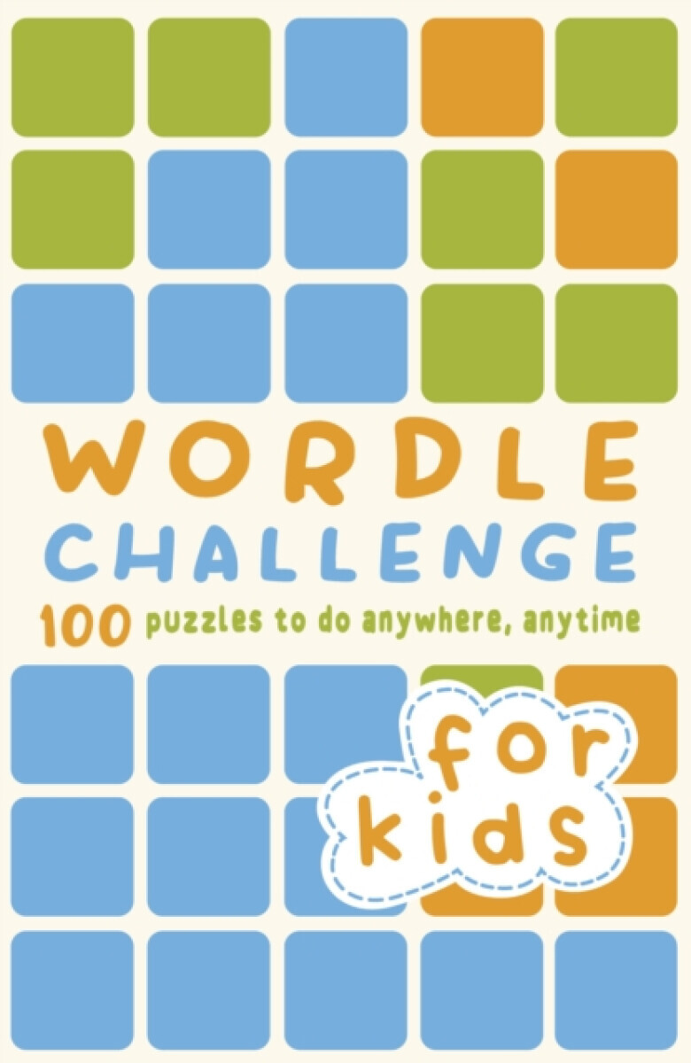 Wordle Challenge for Kids - Tim Dedopulos, Roland Hall