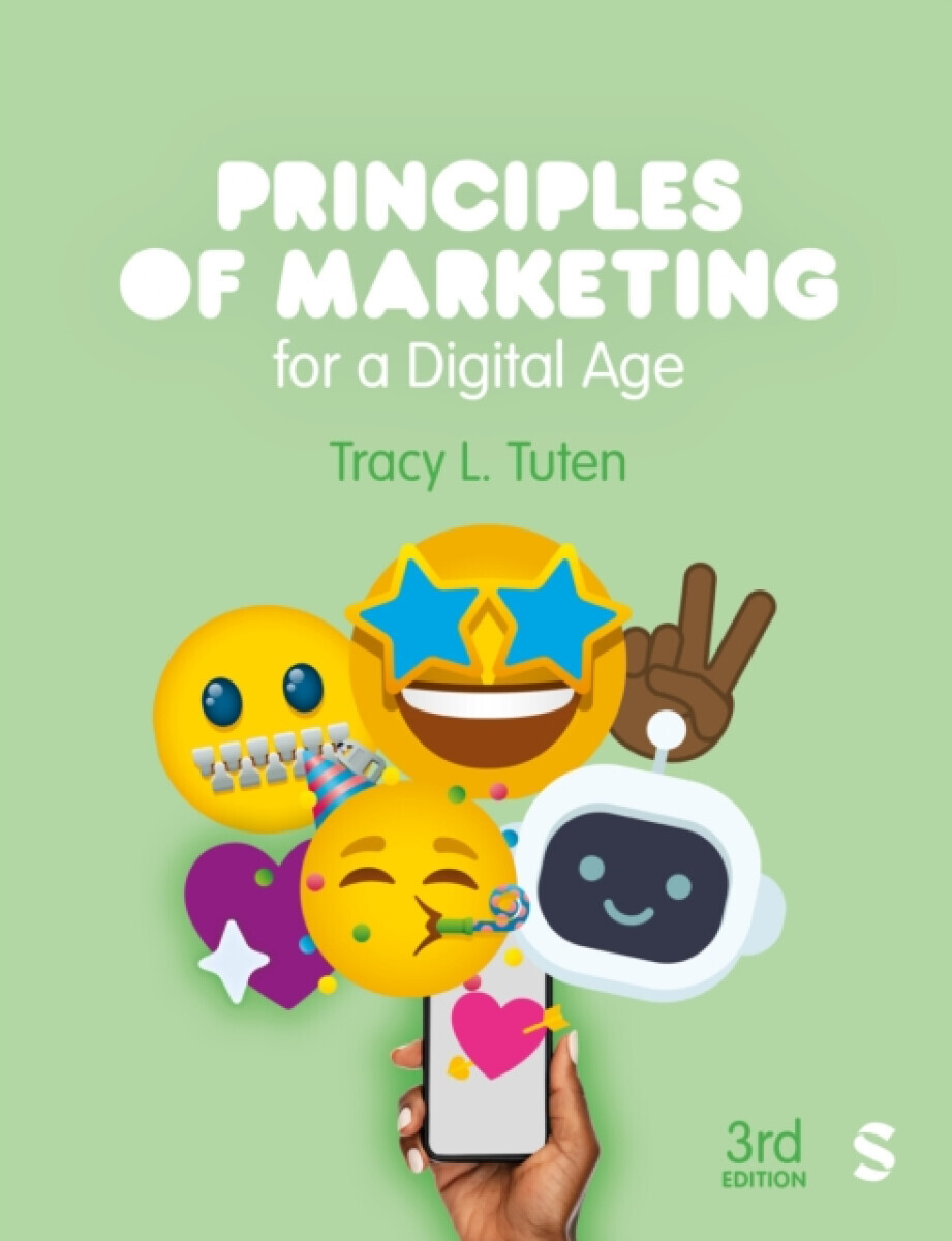 Principles of Marketing for a Digital Age - Tuten Tracy L.
