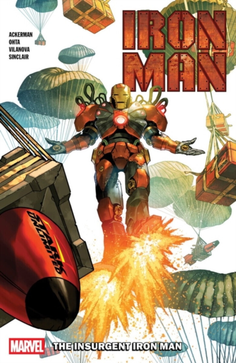 Iron Man Vol. 2:Â The Insurgent Iron Man - Spencer Ackerman