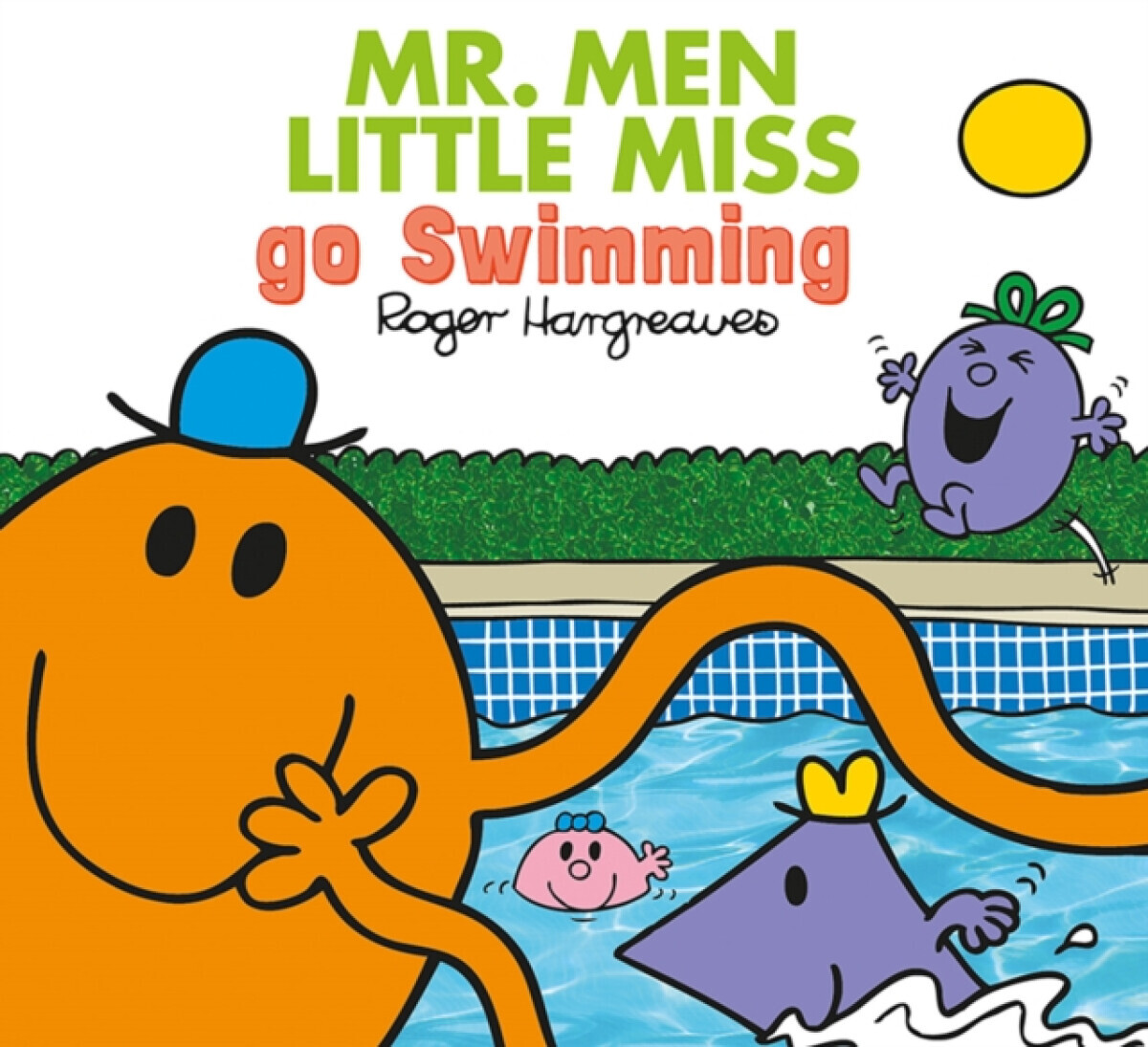 Mr. Men Little Miss go Swimming - Adam Hargreaves