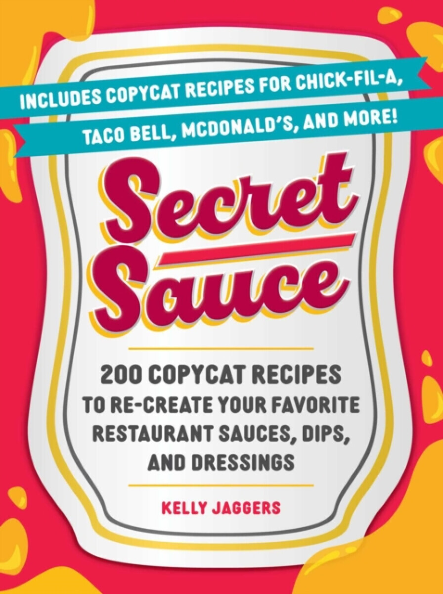 Secret Sauce - Kelly Jaggers