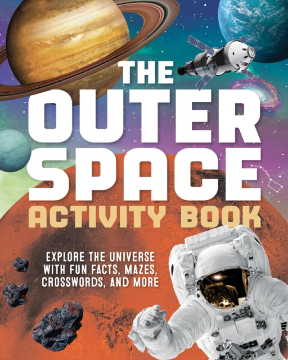 The Outer Space Activity Book for Kids - Spruce Books