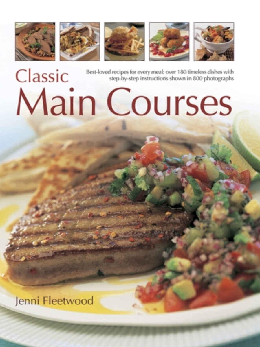 Classic Main Courses - Jenni Fleetwood