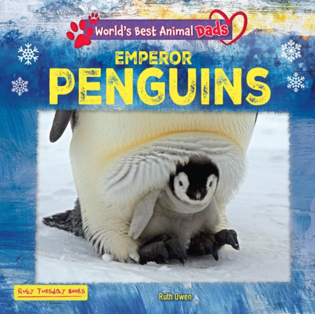 Emperor Penguins - Ruth Owen