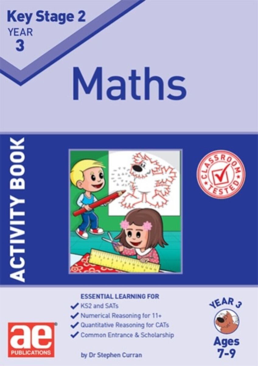 KS2 Maths Year 3 Activity Book - Dr Stephen C Curran, Autumn McMahon, Lynne Blything
