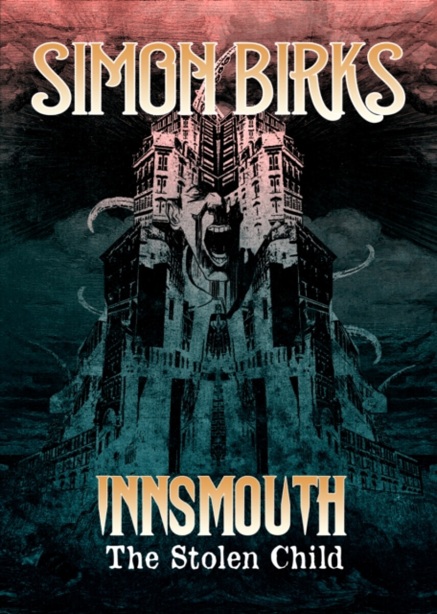 Innsmouth: The Stolen Child - Simon Birks