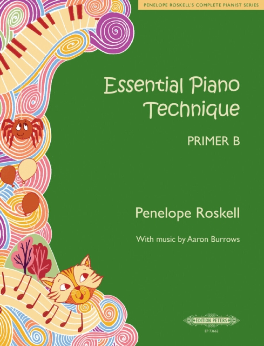 Essential Piano Technique Primer B - Penelope Roskell