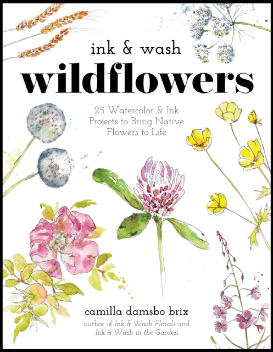 Ink & Wash Wildflowers - Camilla Damsbo Brix