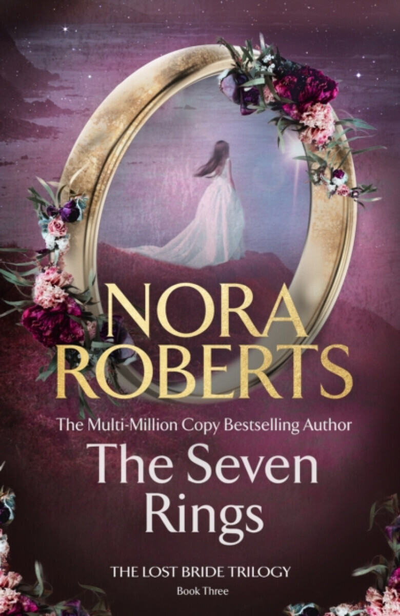 The Seven Rings (The Lost Bride Trilogy Book 3) - Nora Robertsová