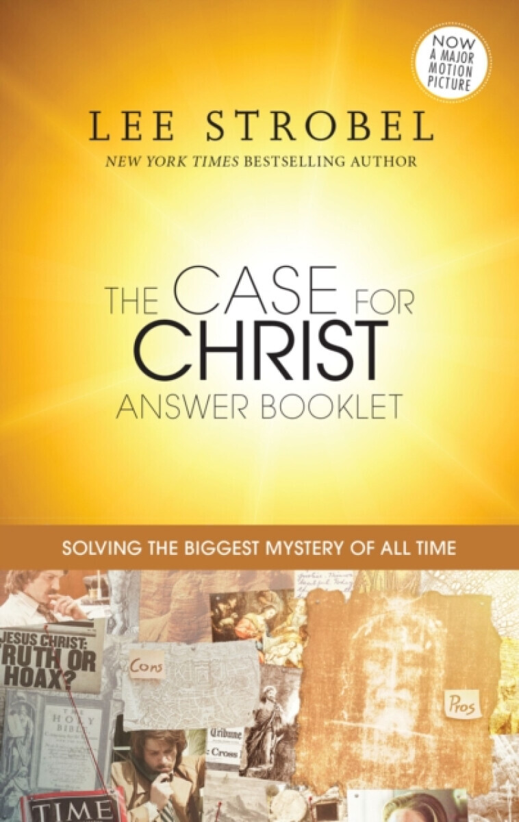 The Case for Christ Answer Booklet - Lee Strobel
