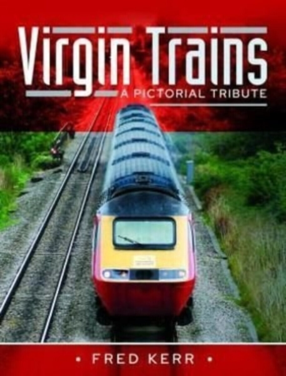 Virgin Trains - Fred Kerr