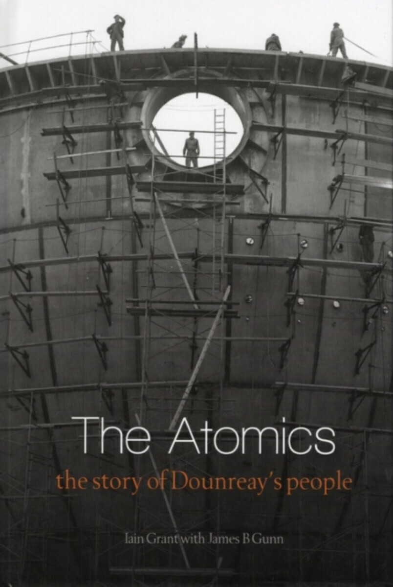 The Atomics - Iain Grant, James B. Gunn