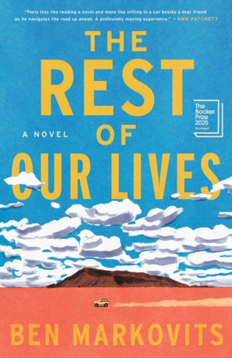 Rest of Our Lives - Ben Markovits