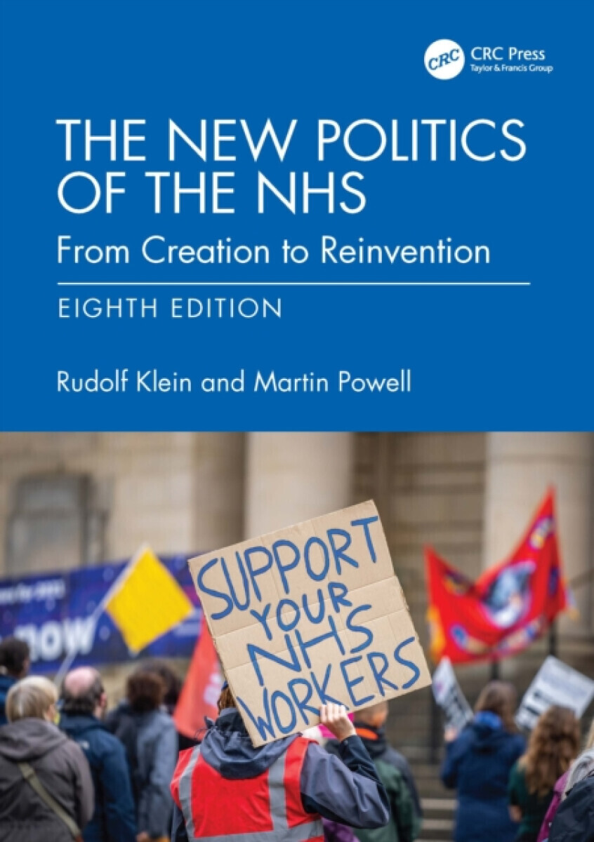 The New Politics of the NHS - Martin Powell, Rudolf Klein