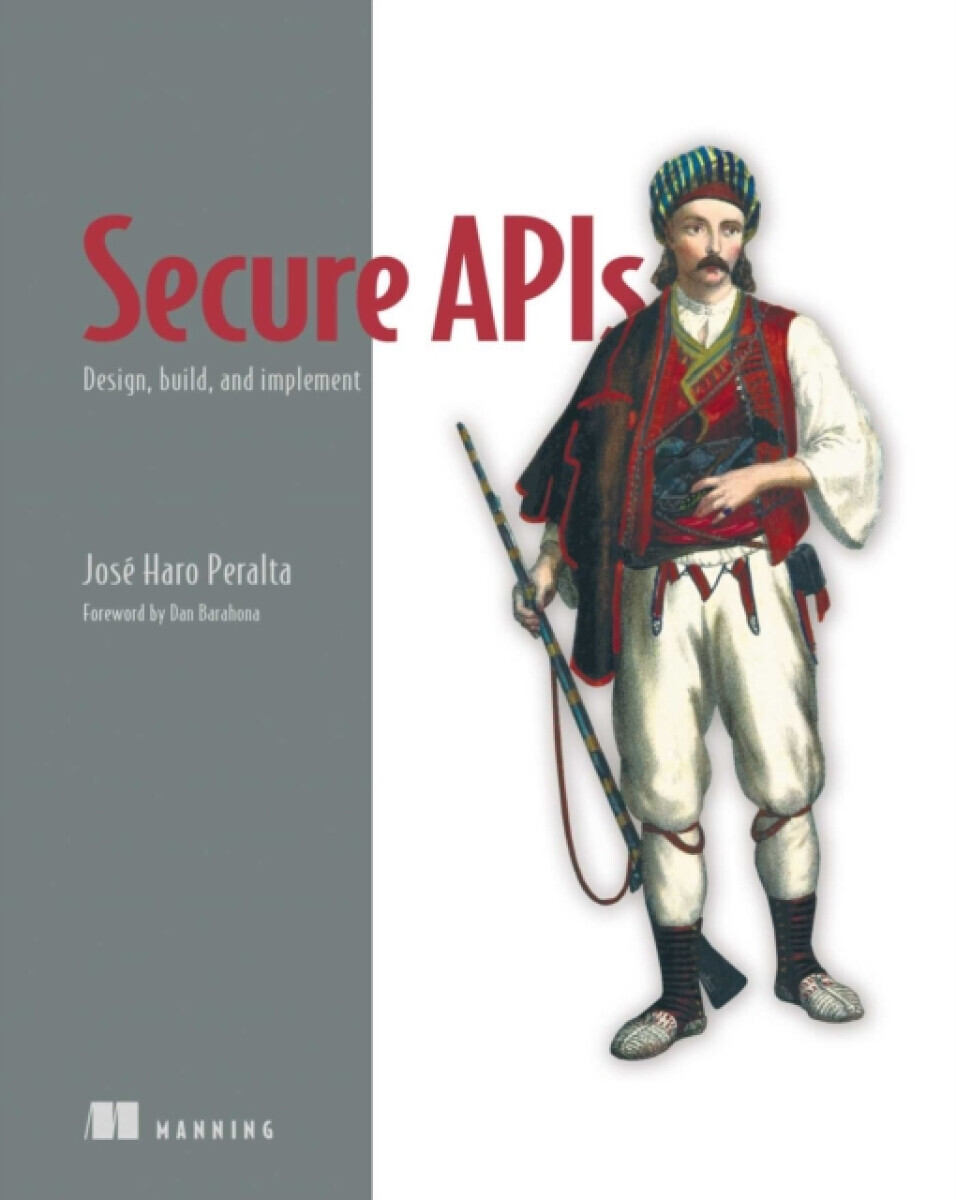 Secure APIs - Jose Peralta