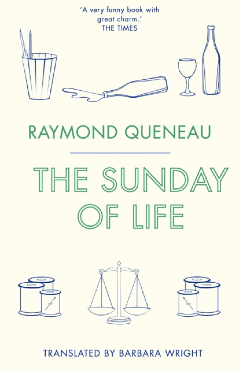 The Sunday of Life - Raymond Queneau
