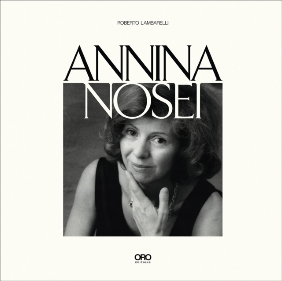Annina Nosei - Roberto Lambarelli
