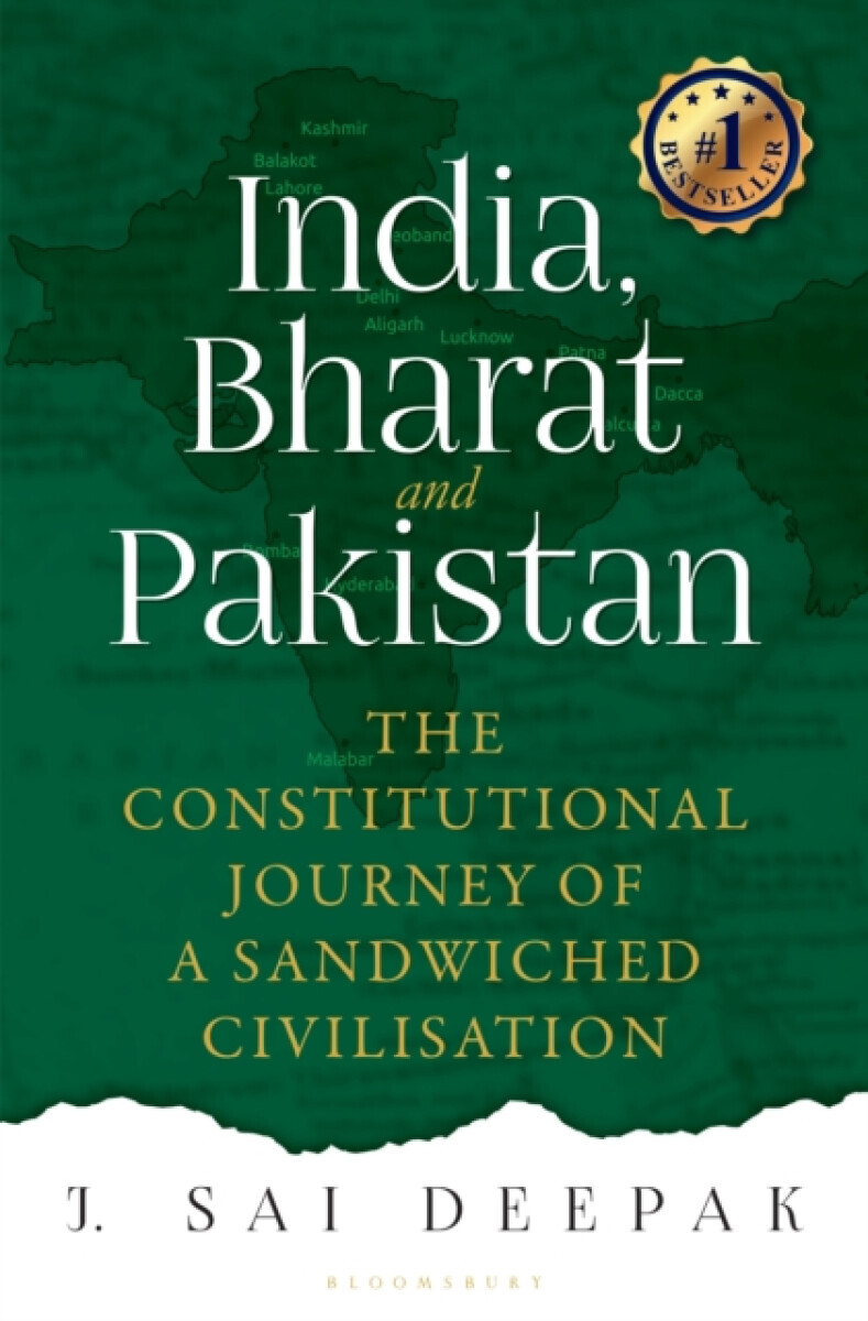 India, Bharat and Pakistan - J Sai Deepak