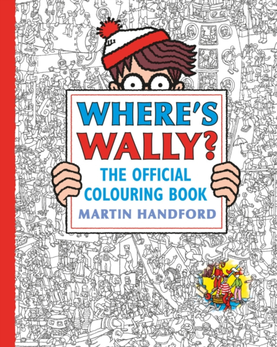Where's Wally? The Official Colouring Book - Martin Handford