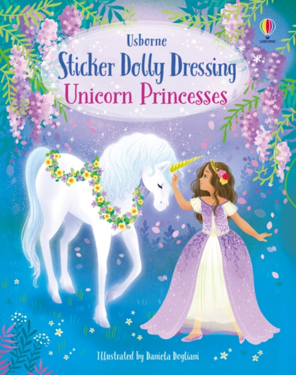 Sticker Dolly Dressing Unicorn Princesses - Fiona Watt