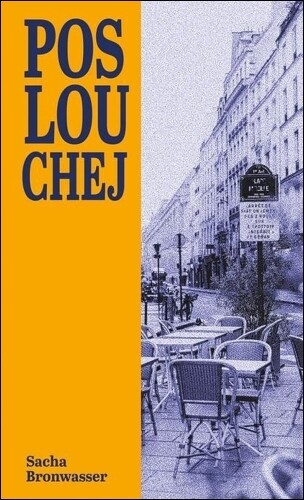 Poslouchej | BRONWASSER, Sacha