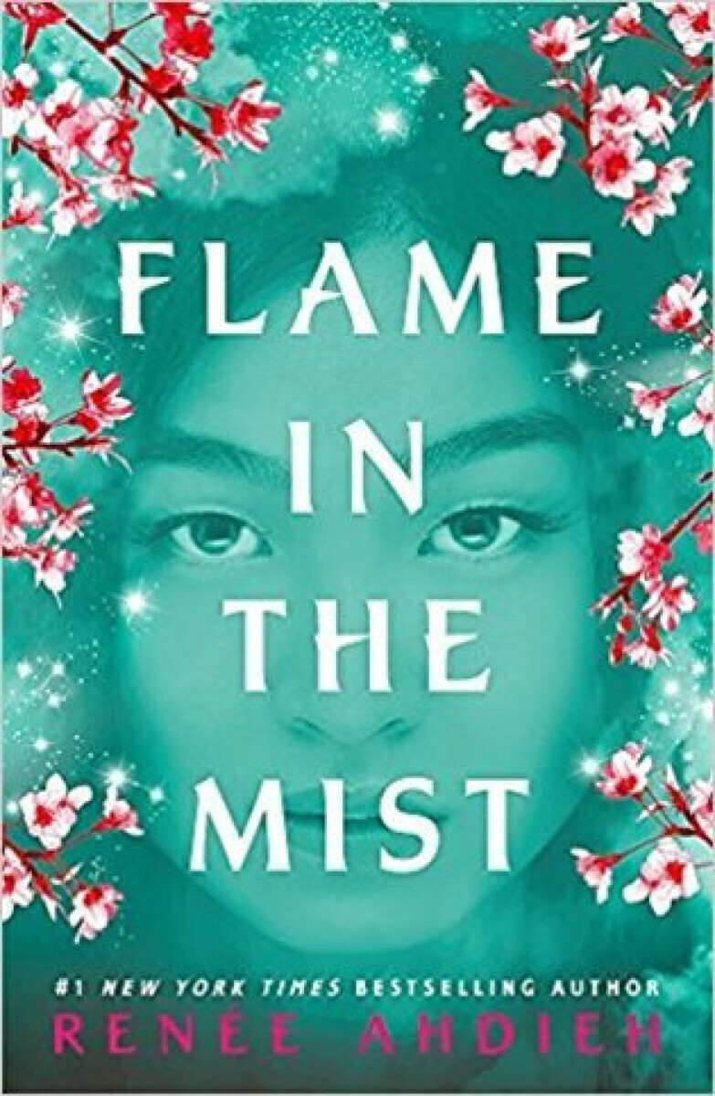 Flame in the Mist - Ahdieh Renee