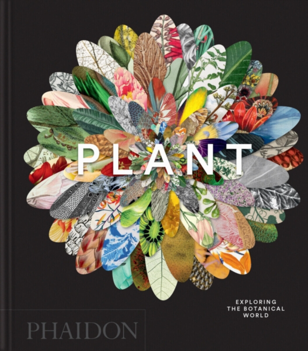 Plant - Phaidon Editors