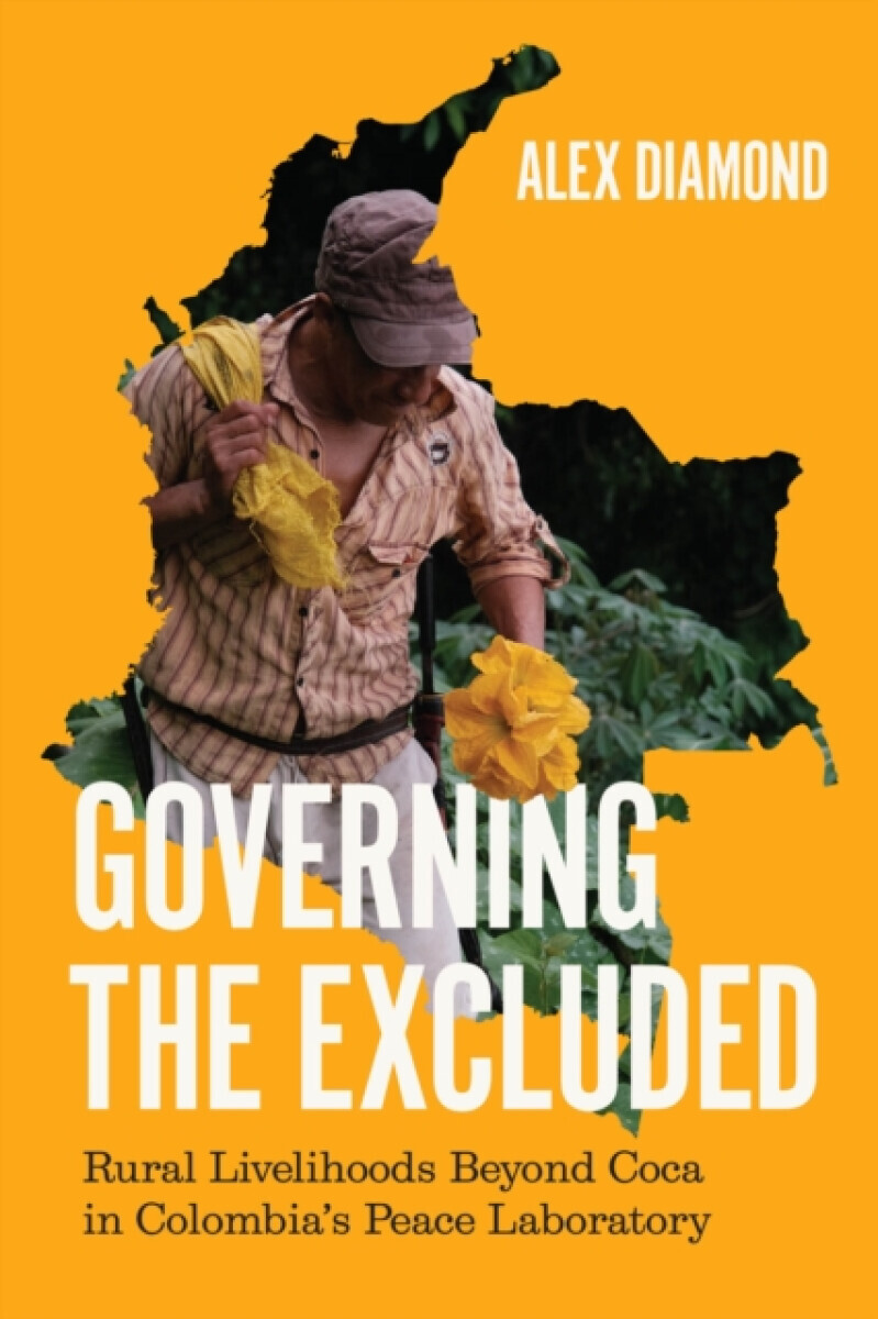 Governing the Excluded - Alex Diamond