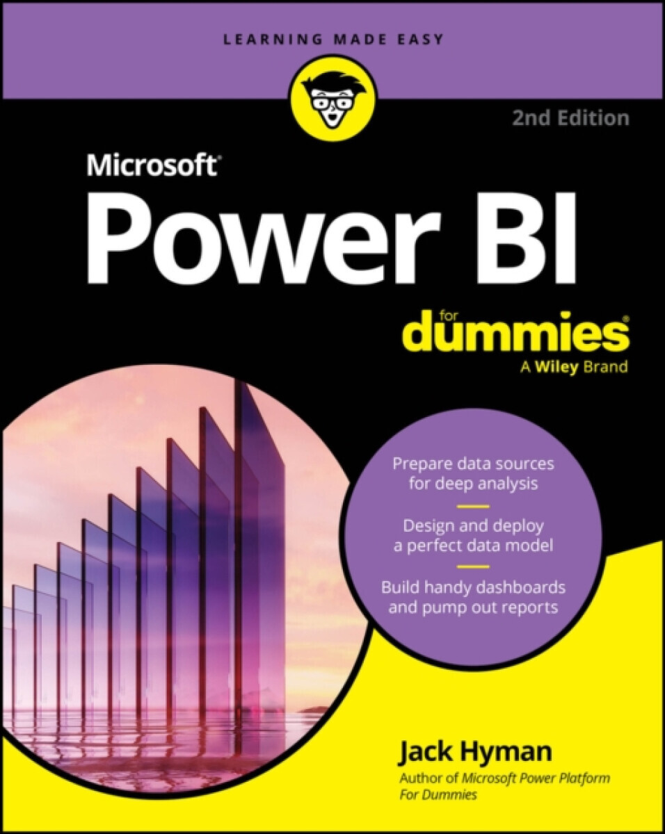 Microsoft Power BI For Dummies - Jack A.  Hyman