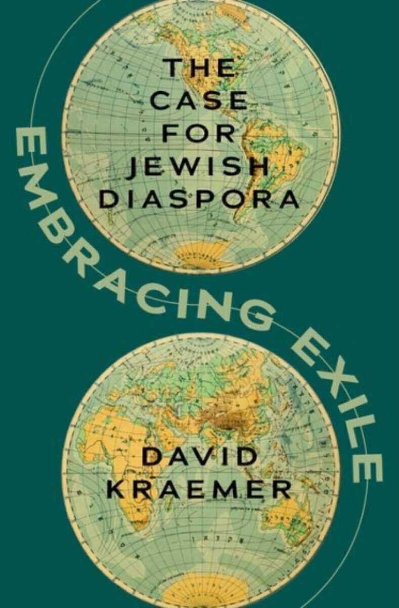 Embracing Exile - David  Kraemer