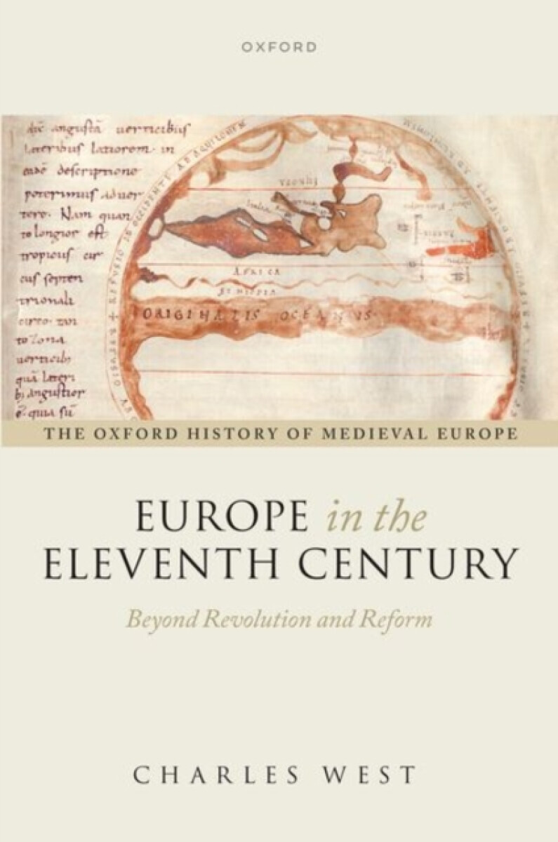 Europe in the Eleventh Century - Charles G. West