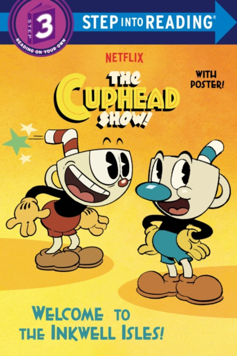 Welcome to the Inkwell Isles! (The Cuphead Show!) - Rachel Chlebowski