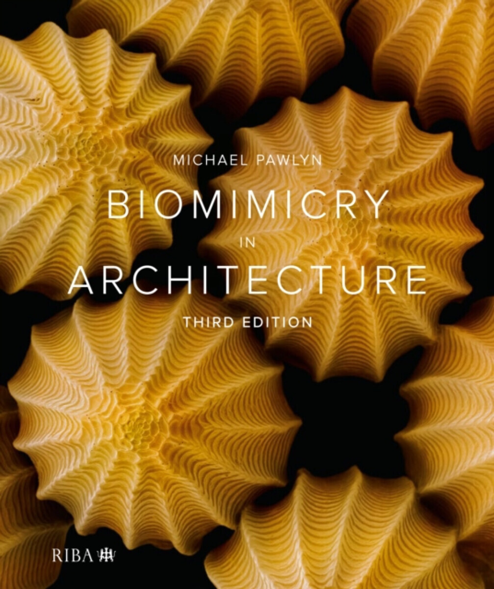 Biomimicry in Architecture - Michael Pawlyn