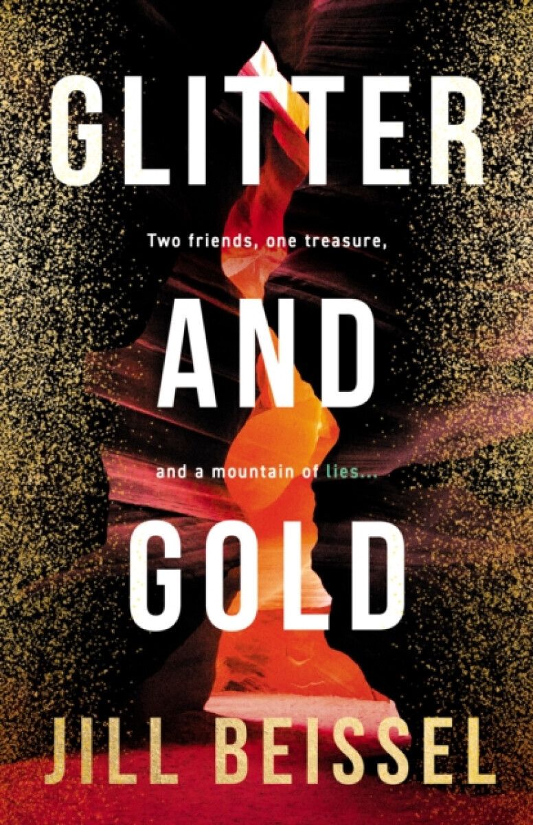 Glitter and Gold - Jill Beissel
