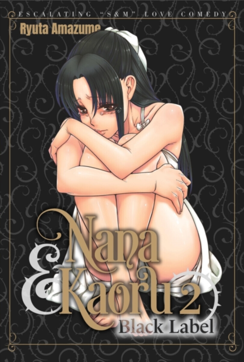 Nana & Kaoru: Black Label, Volume 2 - Ryuta Amazume