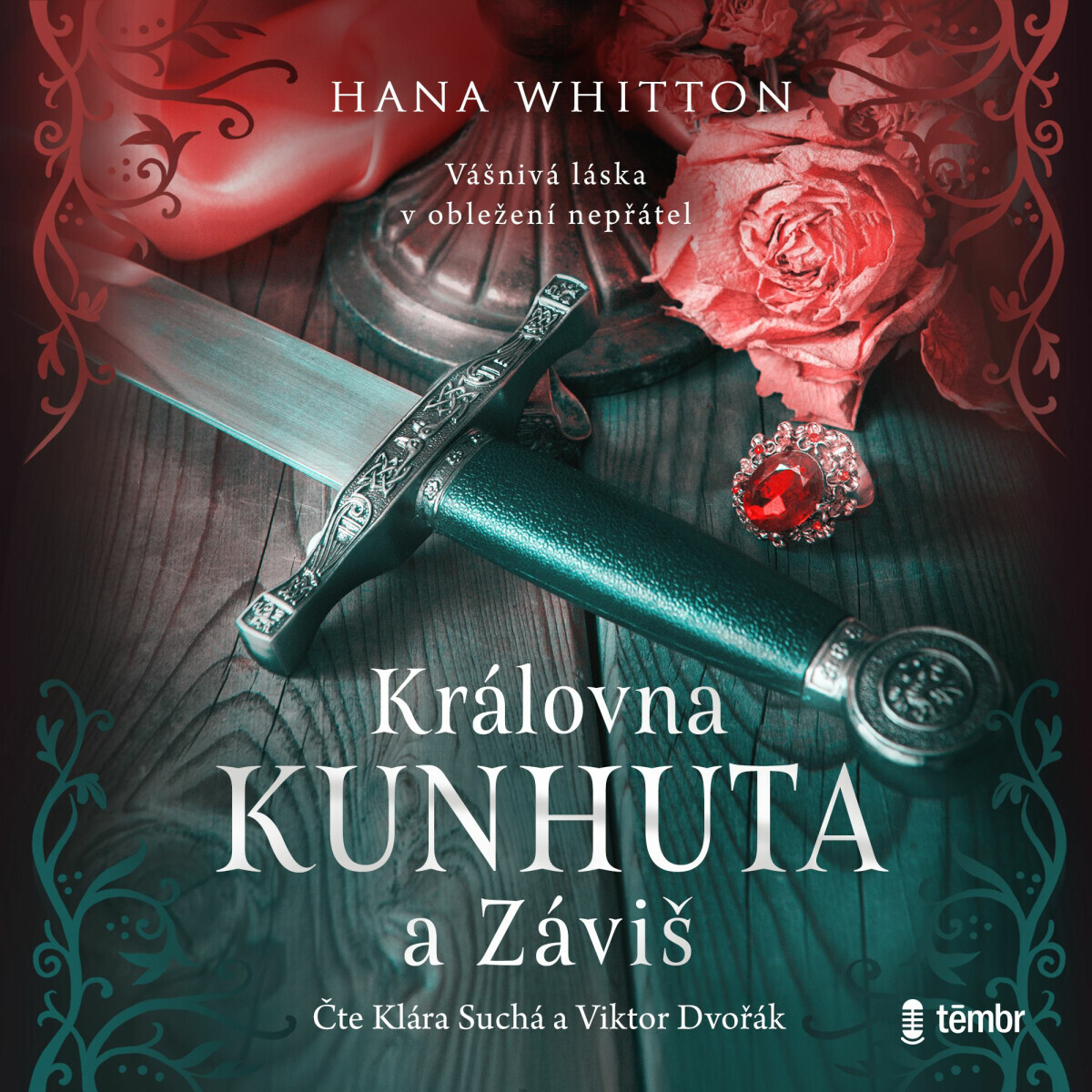 Královna Kunhuta a Záviš - Hana Whitton - audiokniha