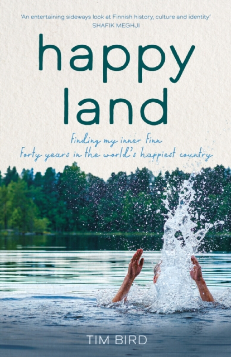Happy Land - Tim Bird