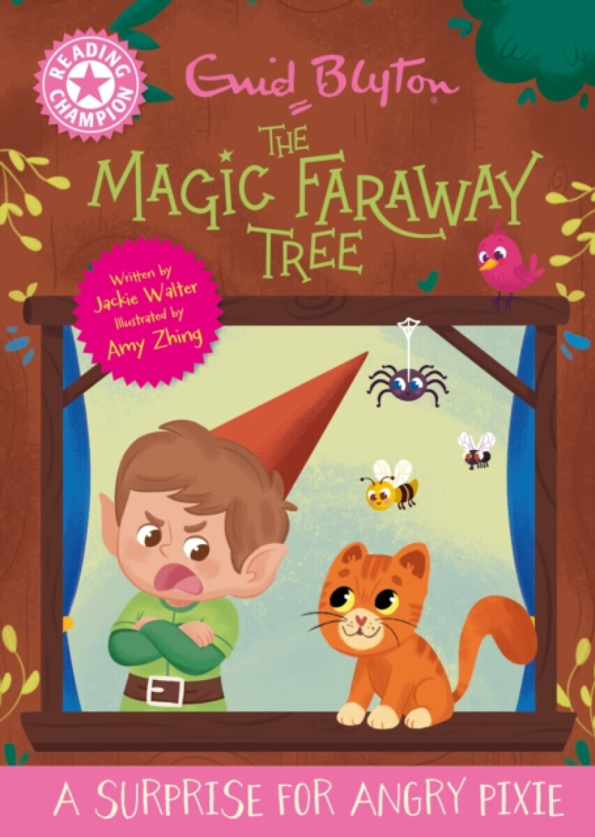 Reading Champion: Magic Faraway Tree : A Surprise for Angry Pixie - Jackie Walter