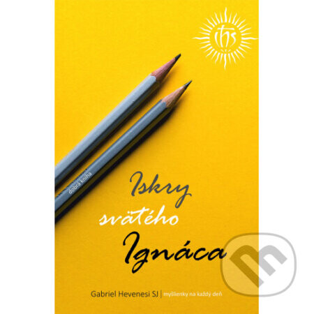 Iskry svätého Ignáca - Gabriel Hevenesi