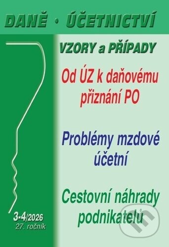 Daně, účetnictví, vzory a případy 3-4/2026 - Poradce s.r.o.