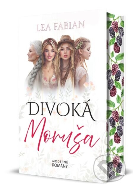 Divoká Moruša - Lea Fabian