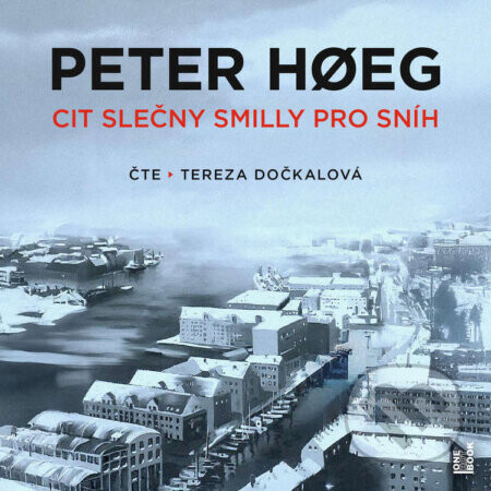 Cit slečny Smilly pro sníh - Peter H?eg