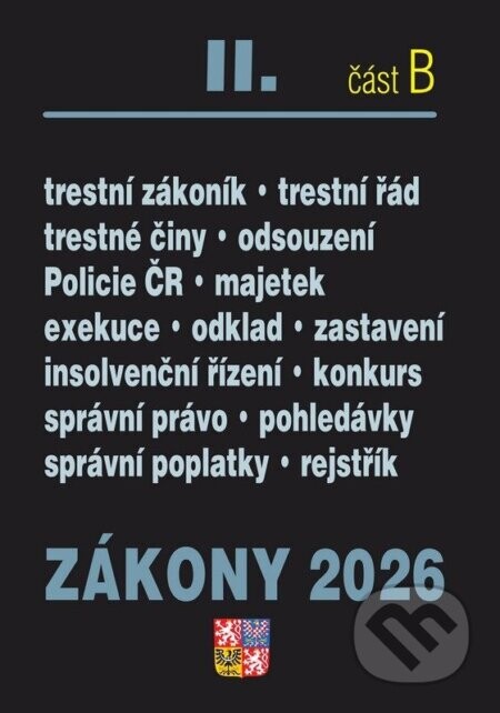 Zákony II. B / 2026 - Trestní právo - Zdeněk Štipl, autorů kolektiv