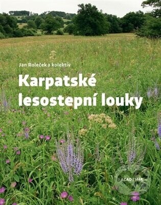 Karpatské lesostepní louky - kol.