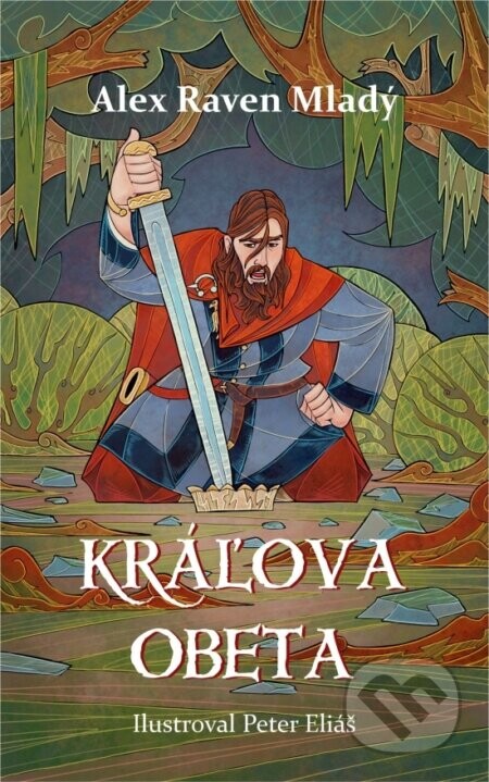 Kráľova obeta - Raven Alex Mladý