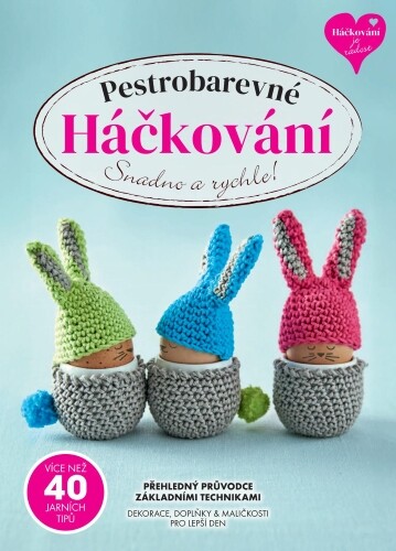 Pestrobarevné Háčkování | Neuveden