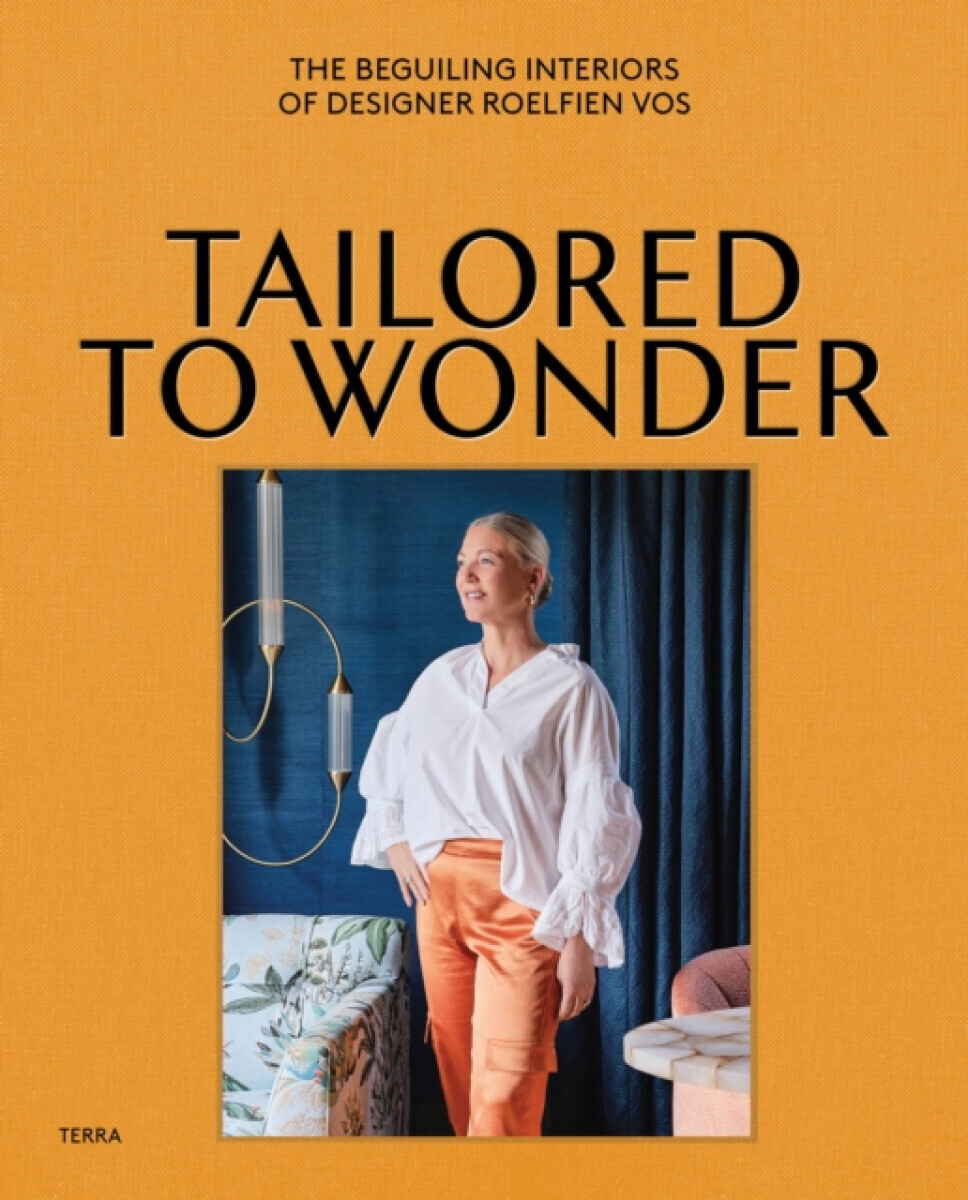 Tailored to Wonder - Roelfien Vos