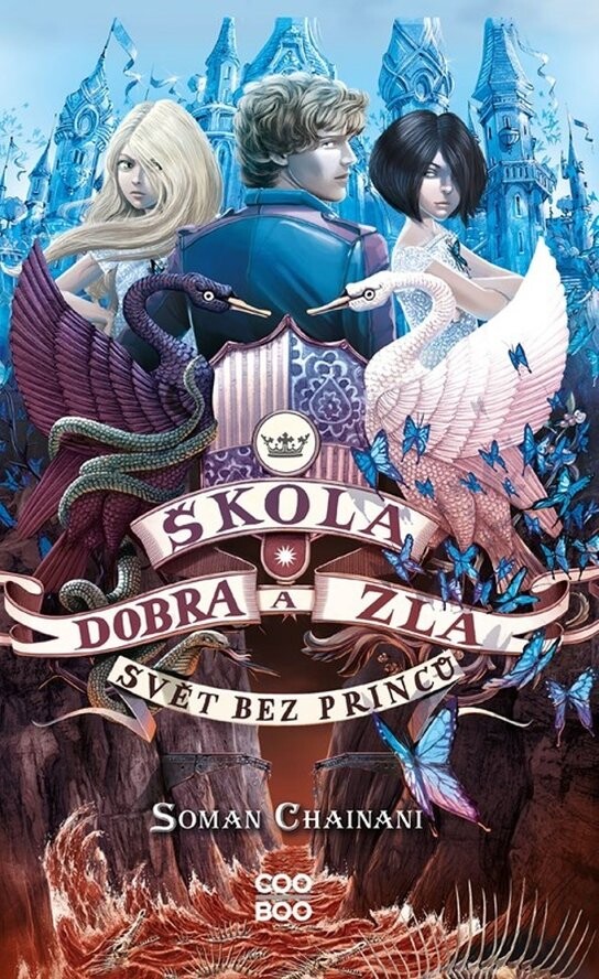 Škola dobra a zla Svět bez princů