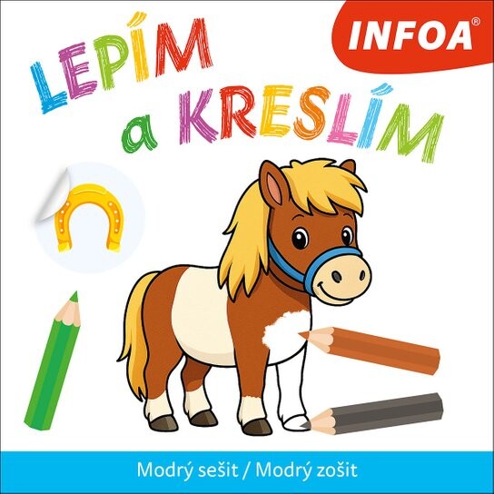 Lepím a kreslím