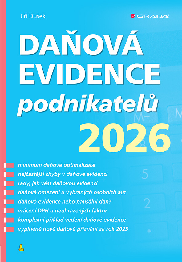 Kniha: Daňová evidence podnikatelů 2026 od Dušek Jiří